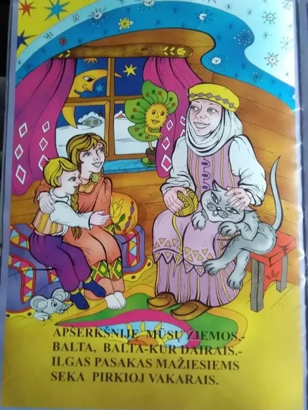 Senelės pasaka (Apšerkšniję mūsų žiemos). Iliustruota pasaka - Salomėja Nėris, knyga 5