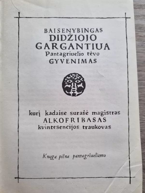 Gargantiua ir Pantagriuelis - Fransua Rablė, knyga 3