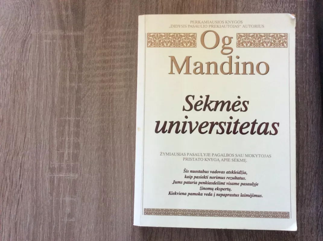 Sėkmės universitetas - Og Mandino, knyga 2