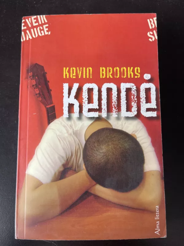 Kendė - Kevin Brooks, knyga 2