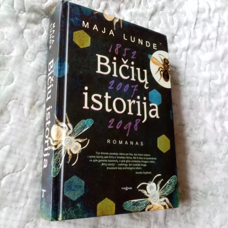 Bičių istorija - Maja Lunde, knyga 2