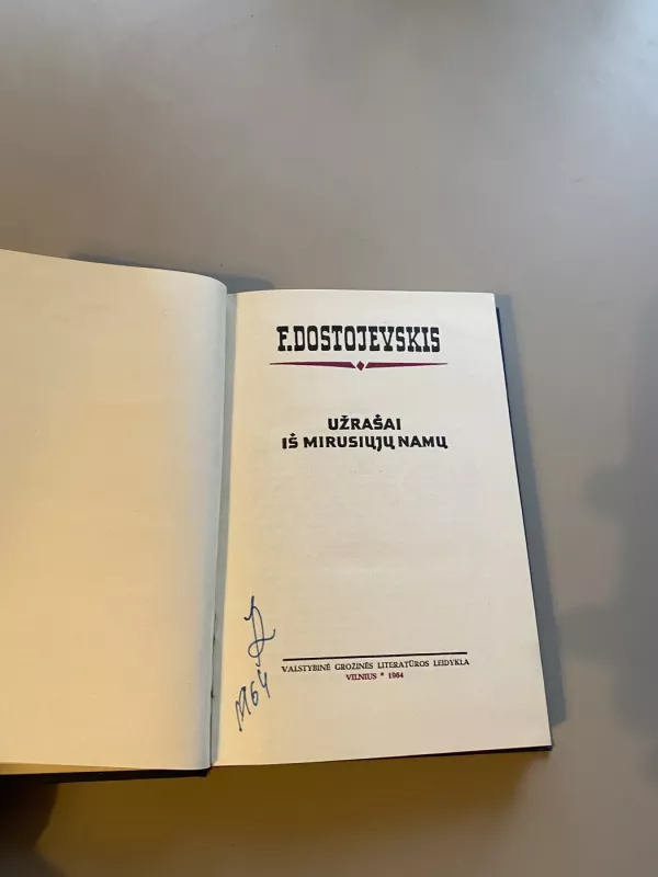 Užrašai iš mirusiųjų namų - Fiodoras Dostojevskis, knyga 2