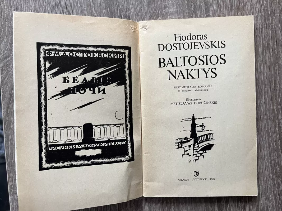 Baltosios naktys - Fiodoras Dostojevskis, knyga 3