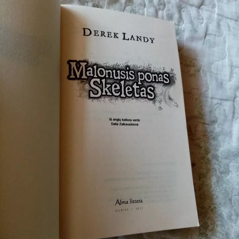 Malonusis ponas Skeletas - Derek Landy, knyga 3