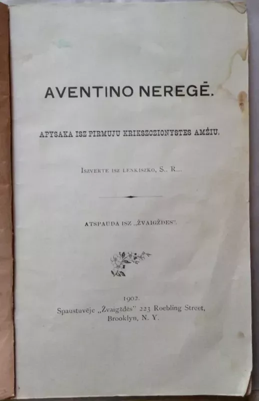 Aventino neregē : apysaka isz pirmuju krikszczionystes amżiu - Autorių Kolektyvas, knyga 4