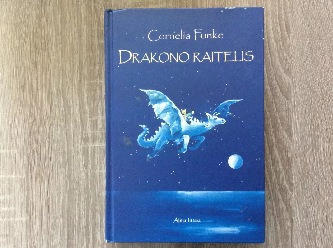 Drakono raitelis - Cornelia Funke, knyga 2