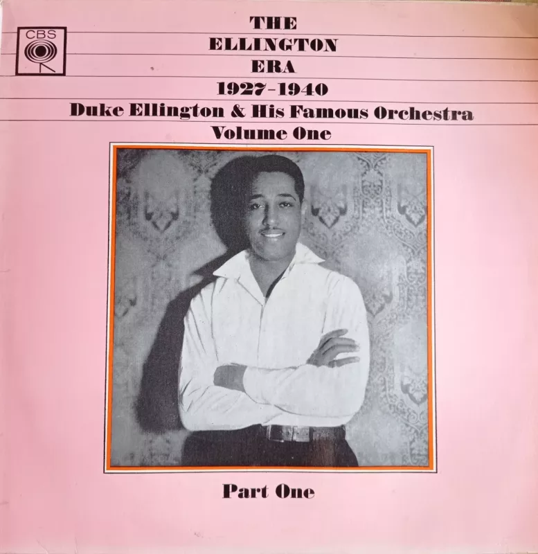 Duke Ellington And His Famous Orchestra* - The Ellington Era 1927-1940: Volume One, Part One - Duke Ellington And His Famous Orchestra*, plokštelė 2