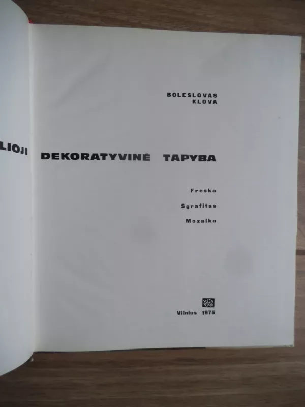 Lietuvių monumentalioji dekoratyvinė tapyba - Boleslovas Klova, knyga 4