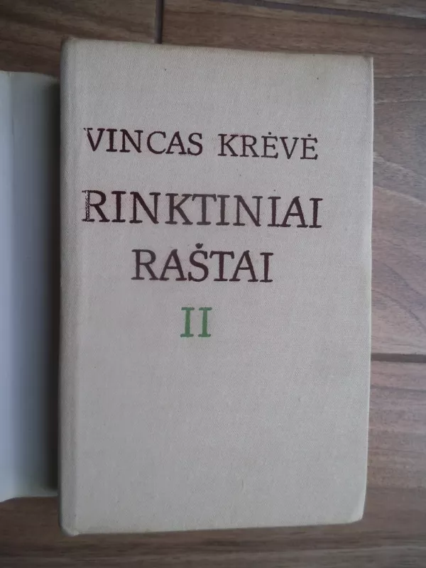 Rinktiniai raštai, 2 dalis - Vincas Krėvė, knyga 3