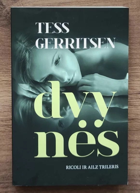 Dvynės - Tess Gerritsen, knyga 2