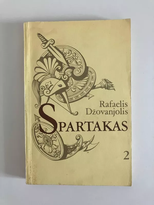 Spartakas (II dalis) - Rafaelis Džovanjolis, knyga 2