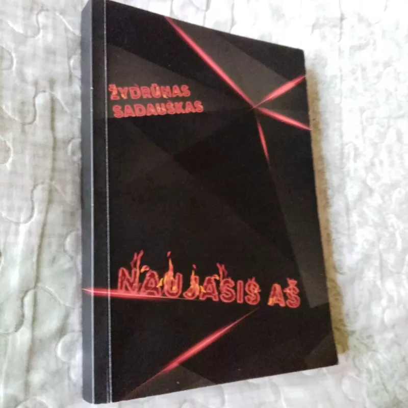 Naujasis Aš - Žydrūnas Sadauskas, knyga 2