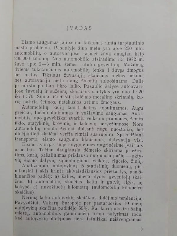 Gatvės, eismas, avarijos - V. Šeštokas, knyga 4