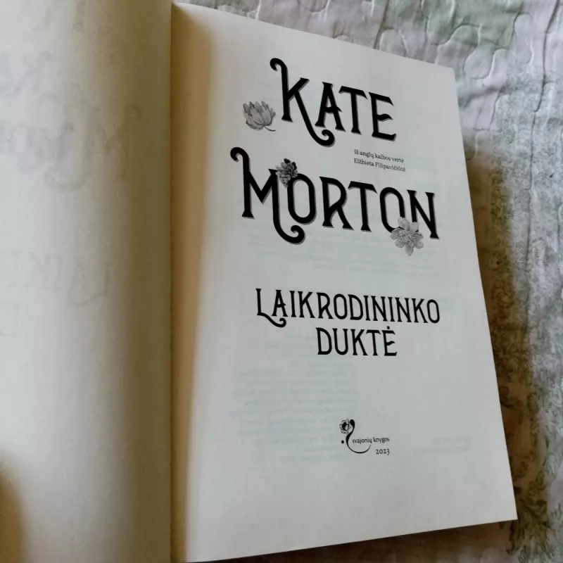 Laikrodininko duktė - Kate Morton, knyga 3