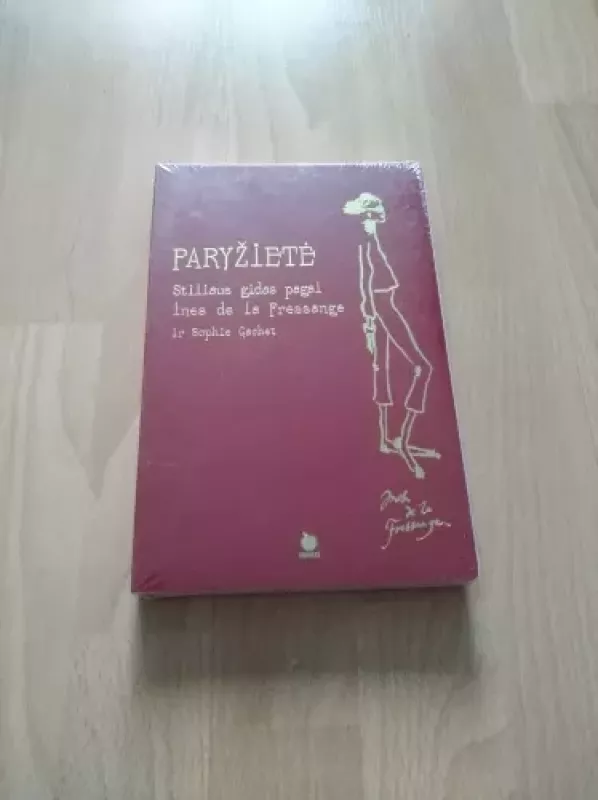 Paryžietė. Stiliaus gidas - Ines de la Fressange, Sophie Gachet, knyga 2