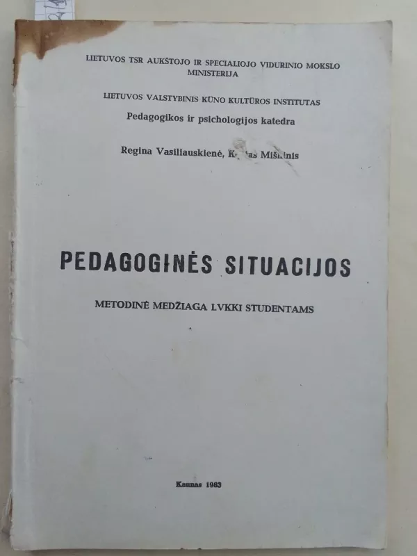 Pedagoginės situacijos - Regina Vasiliauskienė, Kęstas Miškinis, knyga 2