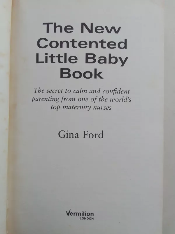 The new contented little baby book - Gina Ford, knyga 3