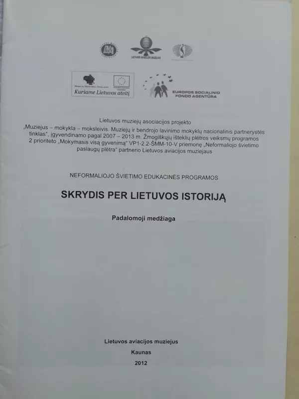 Skrydis per Lietuvos istoriją - Remigijus Jankauskas ir kt., knyga 3