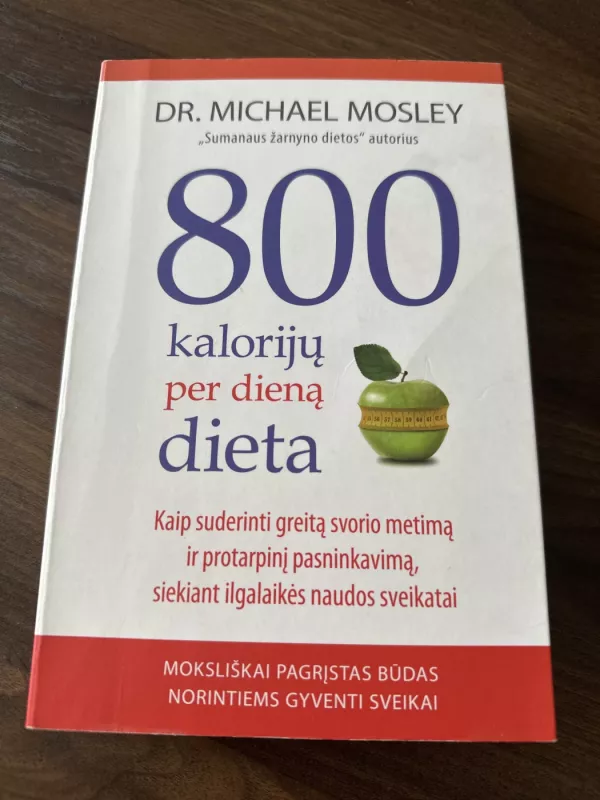 800 kalorijų per dieną dieta - Michael Mosley, knyga 2