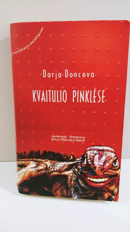 Kvaitulio pinklės - Darja Doncova, knyga 2