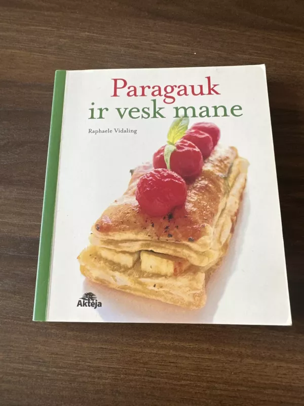 Paragauk ir vesk mane - Raphaele Vidaling, knyga 2