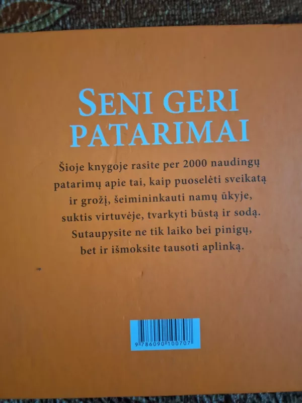 Seni geri patarimai - Monika Dreykorn, Monika  Juda, Christina  Zacker, knyga 3