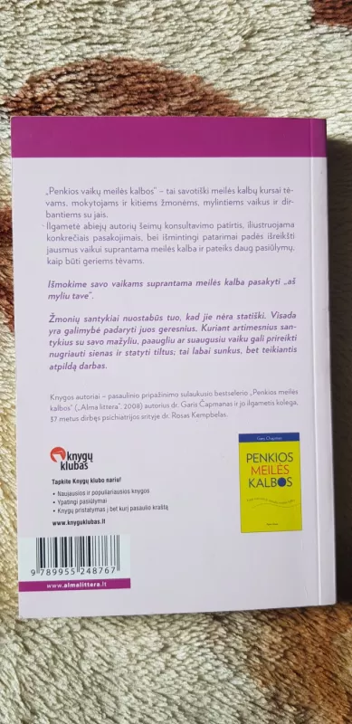 Penkios vaikų meilės kalbos - Gary Chapman, knyga 3