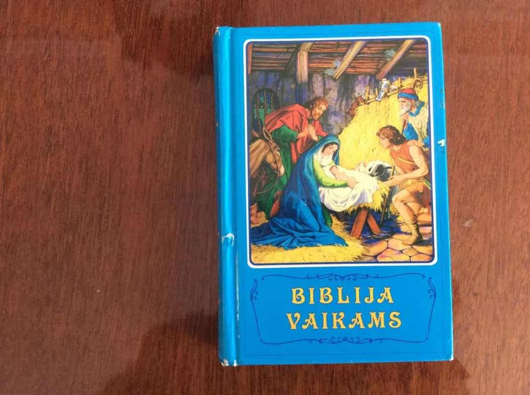 Biblija vaikams - vaikams Biblija, knyga 2