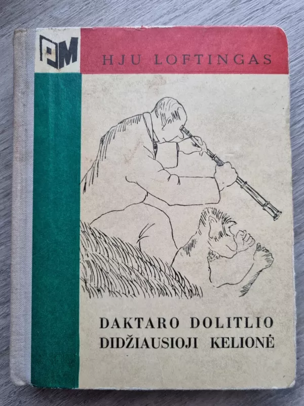 Daktaro Dolitlio didžiausioji kelionė - Hju Loftingas, knyga 2