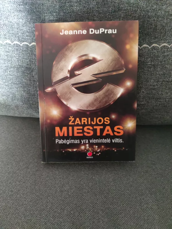 Žarijos miestas - Jeanne DuPrau, knyga 2
