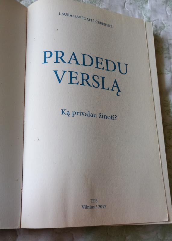 Pradedu verslą - Laura Gavėnaitė Čeberekė, knyga 5