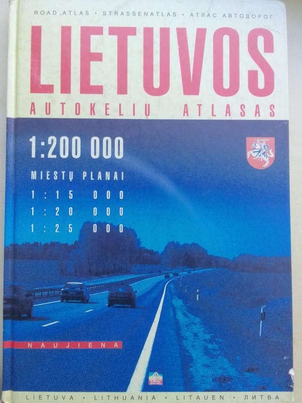 Lietuvos autokelių atlasas (1:200 000) - Autorių Kolektyvas, knyga 2