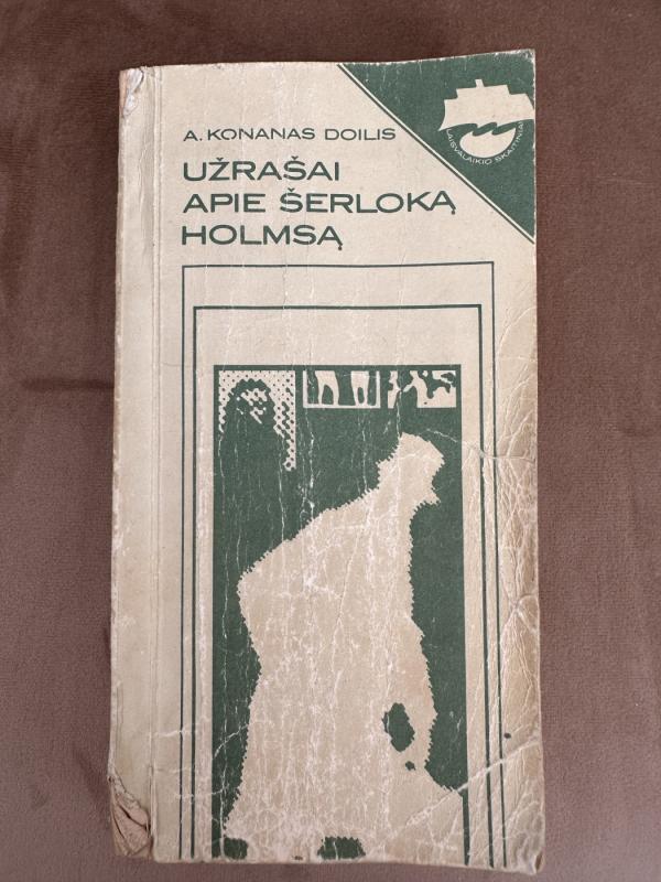 Užrašai apie Šerloką Holmsą - Doilis Konanas A. A., knyga 2
