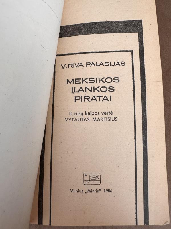 Meksikos įlankos piratai - V. Riva Palasijas, knyga 4