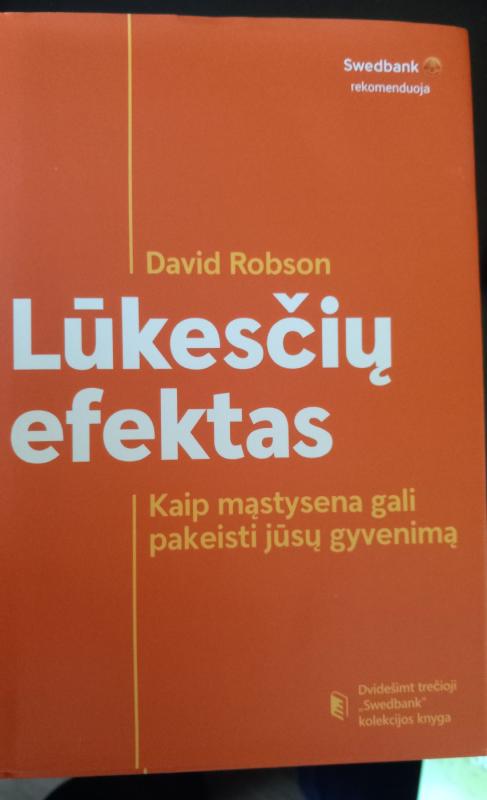 Lūkesčių efektas. Kaip mąstysena gali pakeisti jūsų gyvenimą - Autorių Kolektyvas, knyga 2