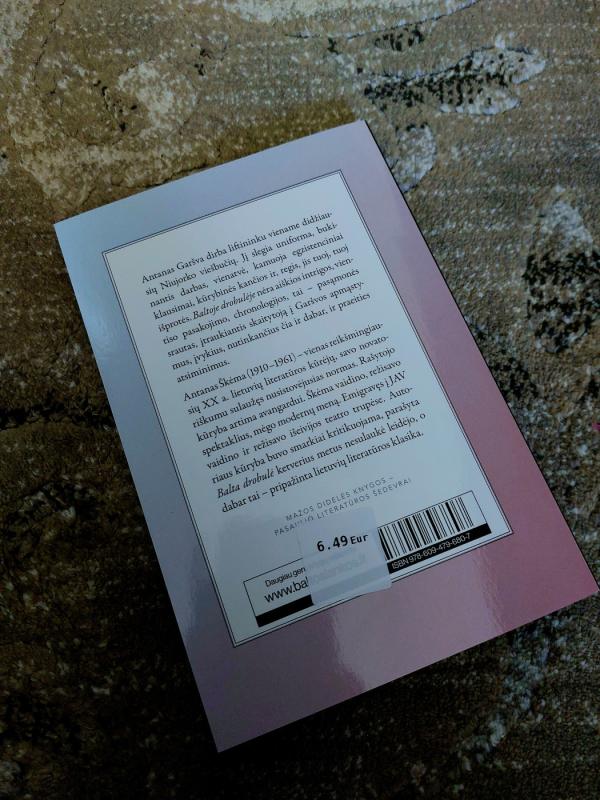 Balta drobulė - Antanas Škėma, knyga 3