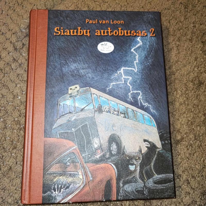 Siaubų autobusas 2 - Paul van Loon, knyga 2