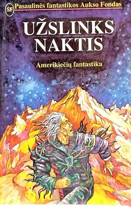Užslinks naktis. Amerikiečių fantastika - Autorių Kolektyvas, knyga 3