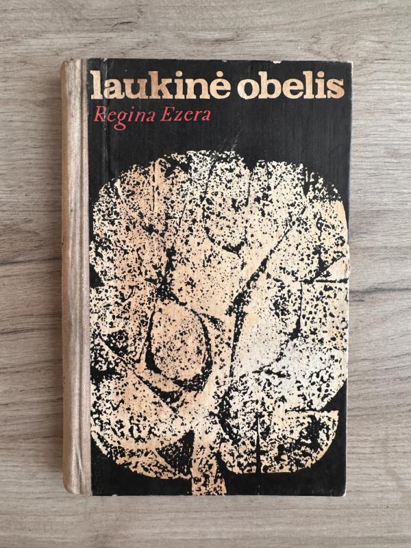 Laukinė obelis - Regina Ezera, knyga 2