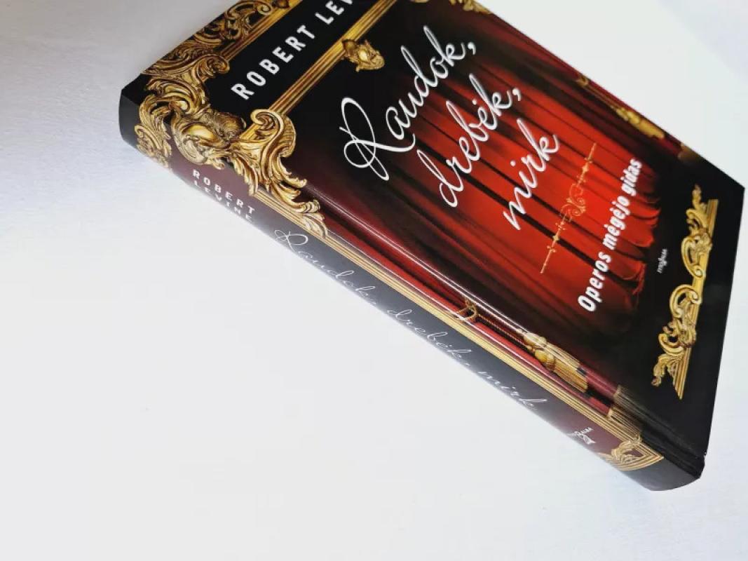 Raudok, drebėk, mirk - Robert Levine, knyga 3