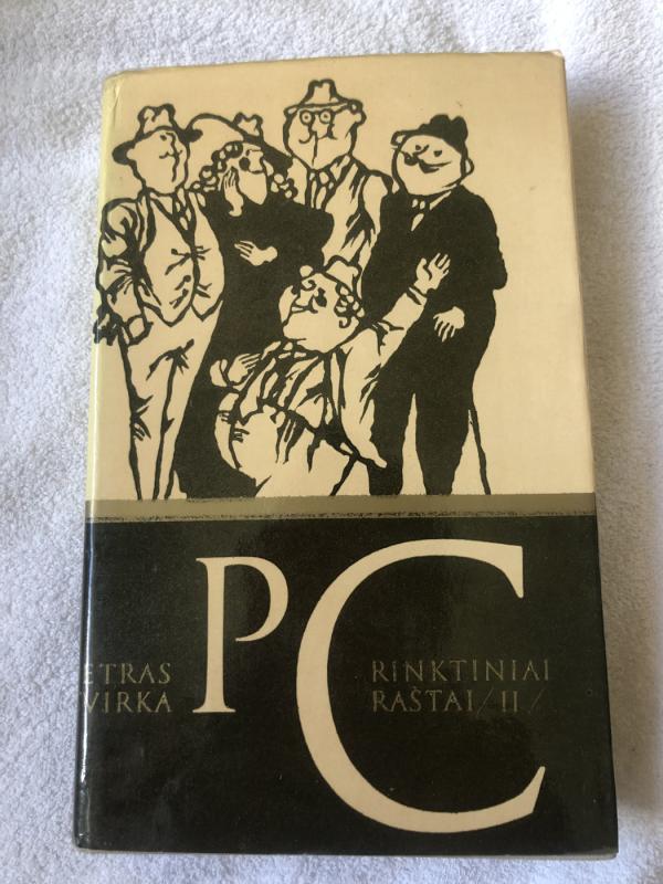 Rinktiniai raštai (I, II, III tomai) - Petras Cvirka, knyga 4