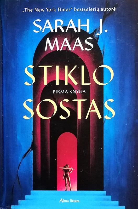 Stiklo sostas (2 knygos): Stiklo sostas. Vidurnakčio karūna - Sarah J. Maas, knyga 3