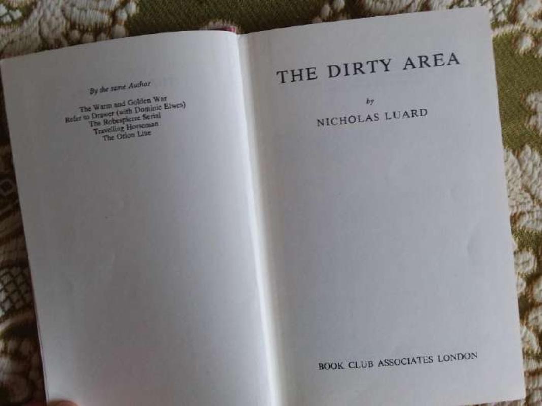The Dirty Area - Nicholas Luard, knyga 2