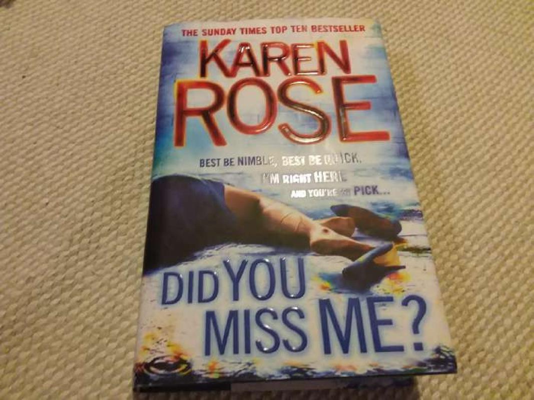 DID YOU MISS ME? - Karen Rose, knyga 2