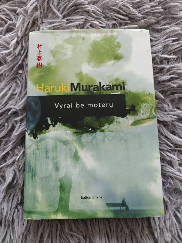 Vyrai be moterų: apsakymai - Haruki Murakami, knyga 2