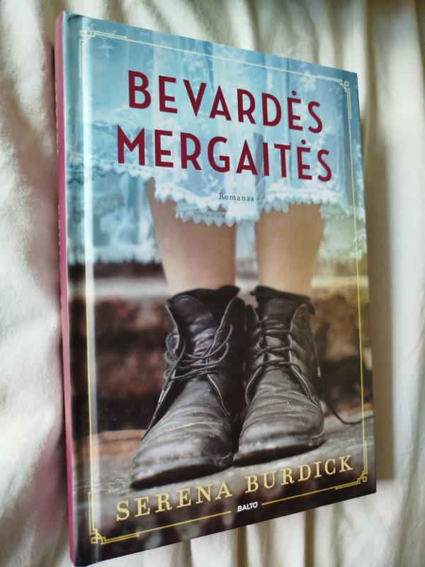 Bevardės mergaitės - Serena Burdick, knyga 2