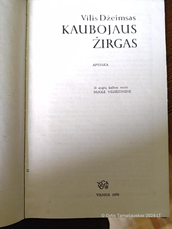 Kaubojaus žirgas - Vilis Džeimsas, knyga 3