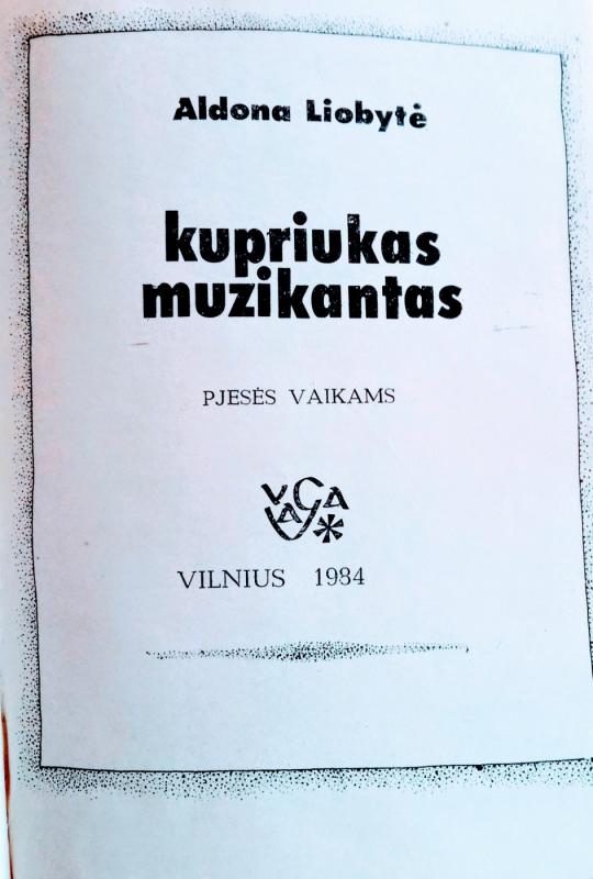 Kupriukas muzikantas - Aldona Liobytė, knyga 3