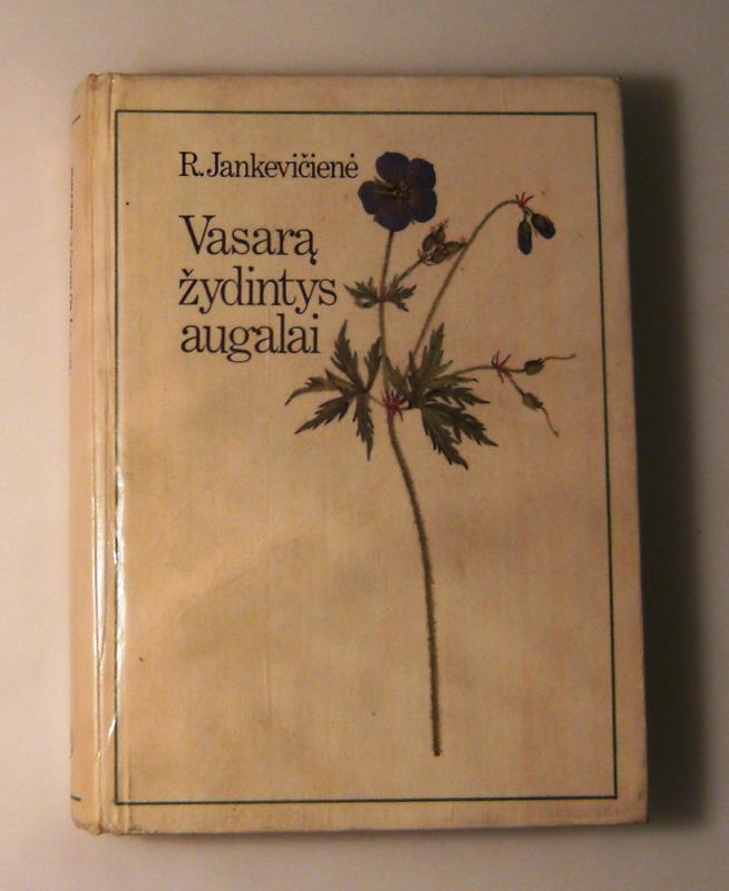 Vasarą žydintys augalai - R. Jankevičienė, knyga 3