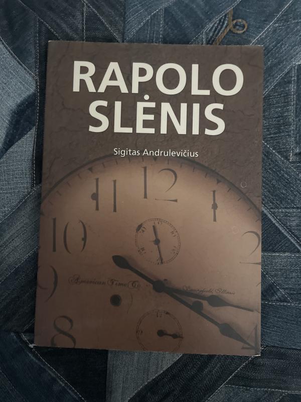 Rapolo slėnis - Sigitas Andrulevičius, knyga 3